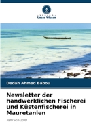 Newsletter der handwerklichen Fischerei und Küstenfischerei in Mauretanien 6205768305 Book Cover