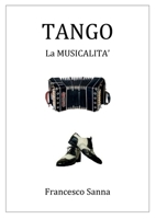 Tango - La Musicalita' B0C1MM9PRG Book Cover