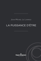 La Puissance d'être: La logique du désir 2705691715 Book Cover