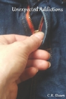 Unexpected Addictions B08JDXBM97 Book Cover