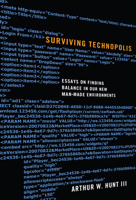 Surviving Technopolis 1620327147 Book Cover