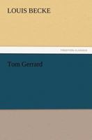 tom Gerrard 150867860X Book Cover