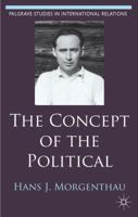 The Concept of the Political 0230363083 Book Cover