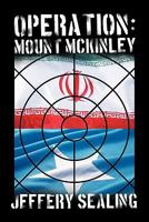 Operation: Mount McKinley 1450258069 Book Cover