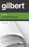 Gilbert Pocket Size Law Dictionary 3d 0314290699 Book Cover