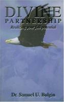 Divine Partnership: Realizing Your Full Potential 1572582588 Book Cover