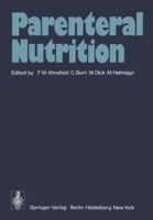 Parenteral Nutrition 3540075186 Book Cover