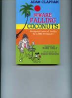 Beware Falling Coconuts: Perspectives of India by a BBC Producer 8129110733 Book Cover