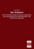 Der Schmerz 3737217912 Book Cover