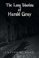 The Long Shadow of Harold Gray 1479783285 Book Cover