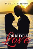 Forbidden Love 1514419521 Book Cover