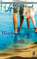 Head Over Heels (Love Inspired) 0373873948 Book Cover