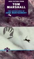 The Adventures of John Montgomery 1550821350 Book Cover