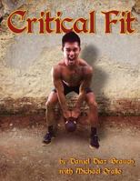 Critical Fit 1974607623 Book Cover