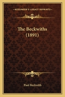 The Beckwiths (1891) 1164932934 Book Cover