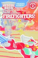 Training Academy: Firefighters (Turtleback School & Library Binding Edition) 0606383212 Book Cover