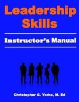 Leadership Skills User Manual 1984929429 Book Cover