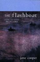 The Flashboat: Poems Collected and Reclaimed 0393320871 Book Cover