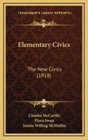 Elementary Civics: The New Civics 1436831202 Book Cover