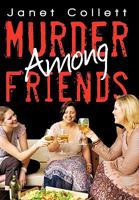 Murder Among Friends 1450234089 Book Cover