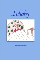 Lullaby 1304902188 Book Cover