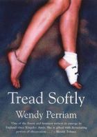 Tread Softly 0720611768 Book Cover