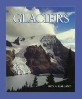 Glaciers 0613354087 Book Cover