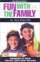Fun with the Family Illinois 0762757132 Book Cover