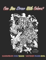 Can You Draw With Colors: Illustrated By James Vaughn B0CPW9KMR9 Book Cover