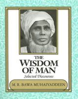 The Wisdom of Man 0914390163 Book Cover