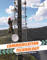 Communication Technology: From Morse Code to Smartphones B0H9D2YLYK Book Cover