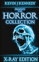 The Horror Collection: X-Ray Edition B0H515CG4L Book Cover