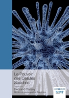 Le Pouvoir des Cellules Souches 2368326286 Book Cover