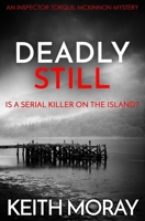 Deadly Still: Is a serial killer on the island? 1913335399 Book Cover