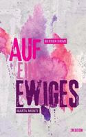 Auf ein Ewiges 3734510724 Book Cover