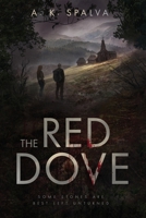 The Red Dove 3952555436 Book Cover