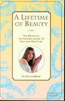 Lifetime of Beauty 0914955985 Book Cover