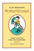 Mother Goosed 1329689720 Book Cover