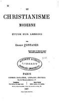 Le christianisme moderne - Etude sur Lessing 1534738312 Book Cover