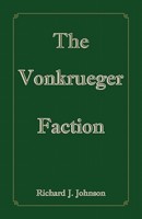 The Vonkrueger Faction 1426960018 Book Cover