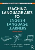 Teaching Language Arts to English Language Learners 0415995329 Book Cover
