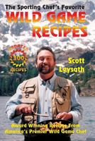 The Sporting Chef's Favorite Wild Game Recipes 1886571023 Book Cover