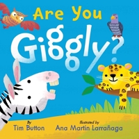 Are You Giggly? 1685552420 Book Cover