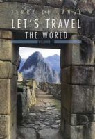 Let's Travel the World: Volume I B0G3YFM1RF Book Cover