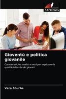 Gioventù e politica giovanile 6203326917 Book Cover