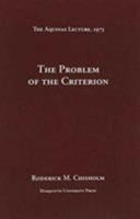 The Problem of the Criterion, 0874621380 Book Cover