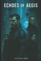 Echoes of Aegis B0DVSNW7K3 Book Cover