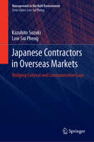 Japanese Contractors in Overseas Markets: Bridging Cultural and Communication Gaps 9811372462 Book Cover