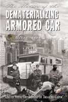 The Matter of the Dematerializing Armored Car 1594337519 Book Cover