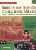 Unofficial Formula One Legends: Drivers, Teams and Cars 1842159704 Book Cover